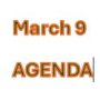 March 9, 2024 Meeting Agenda